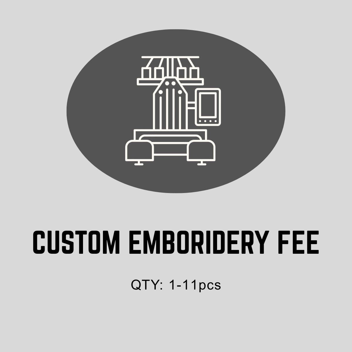 Custom Embroidery Fee    1–11 pcs foremosthat